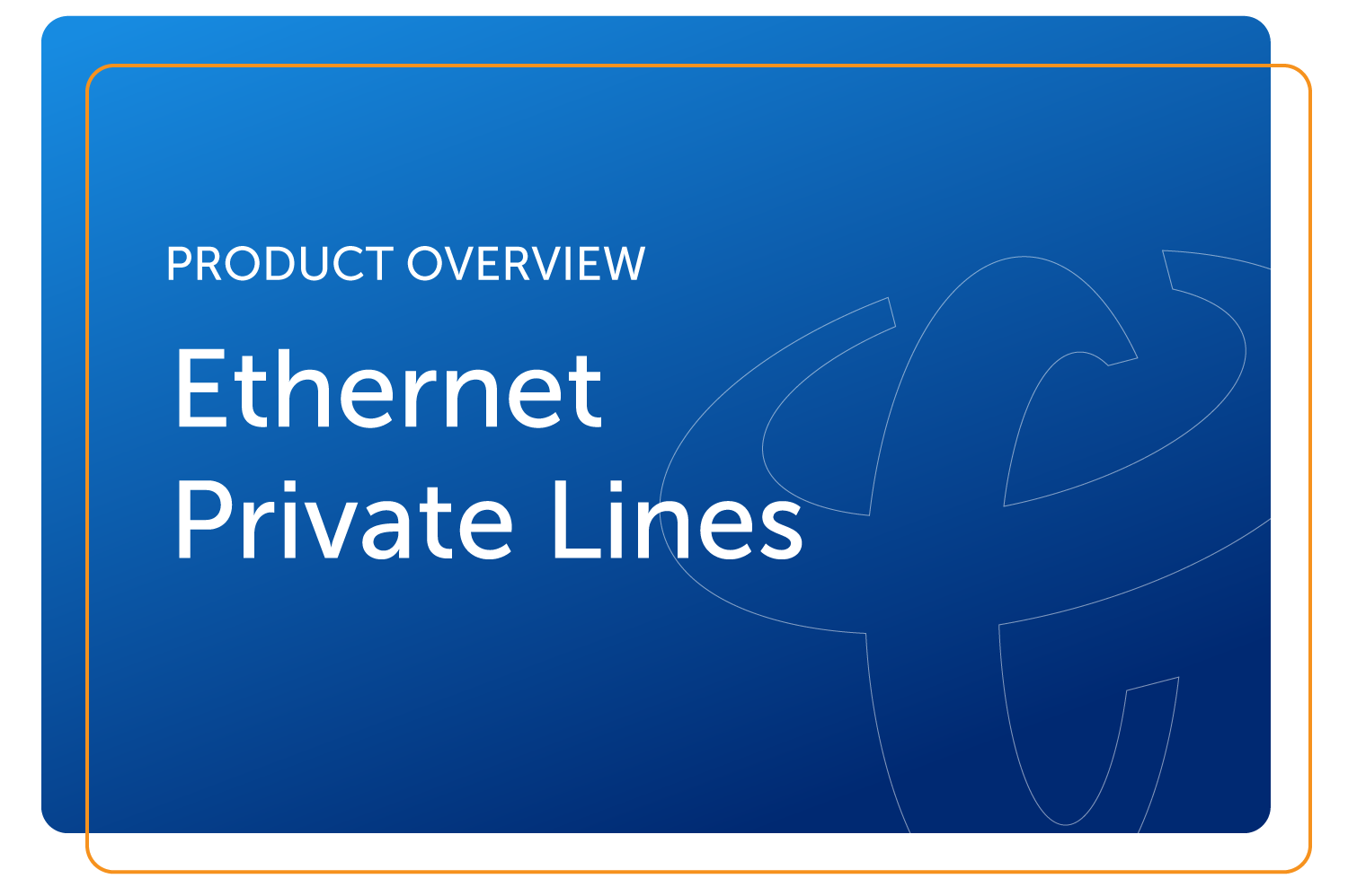 Ethernet Private Lines